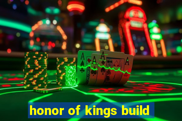 honor of kings build